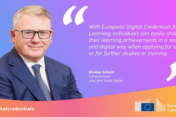 European Commissioner for Jobs and Social Rights, Nicolas Schmit launched the European Digital Credentials for Learning