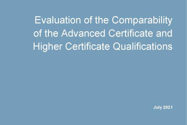 Report title depicted: Evaluation of the Comparability of the Advanced Certificate and Higher Certificate Qualifications