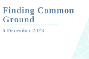 Finding Common Ground 5 December 2023 (Event)