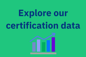 text explore our certification data on a green background with a graph and an arrow pointing up