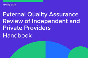 alt="Cover of newly published document, External QA Review of Independent and Private Providers Handbook."